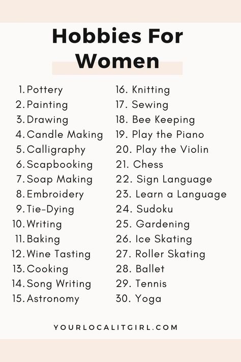 Self, Homemaking, Life, Easy Hobbies, Words, Hobbies For Women, Fun Hobbies, Vida, New Hobbies