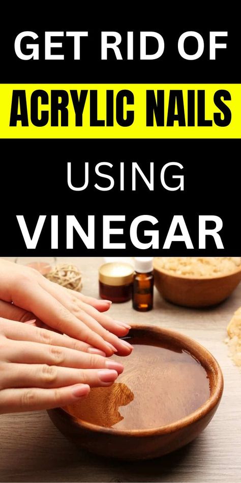 How to Remove Acrylic Nails Using Vinegar: A Detailed Guide Life Hacks, Inspiration, Remove Gel Polish, Remove Gel Nails, Removing Acrylic Nails, Soak Off Gel Nails, Remove Acrylics, Soak Off Acrylic Nails, Remove Sns Nails
