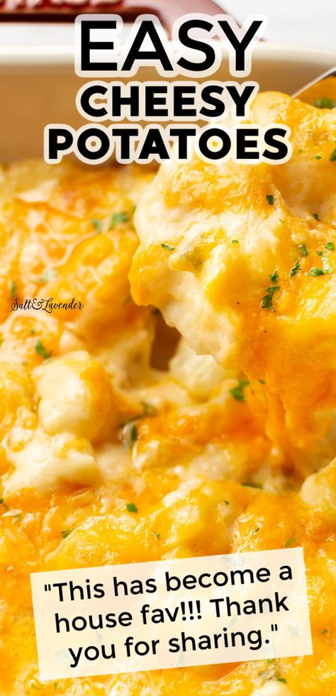 closeup of cheesy potatoes in a casserole dish with text overlay that reads easy cheesy potatoes - "This has become a house fav!!! Thank you for sharing." Desserts, Ideas, Cheesy Potatoes Recipe, Cheesy Potato Casserole, Cheesy Potatoes Easy, Cheesy Potatoes In Oven, Easy Cheesy Scalloped Potatoes Recipe, Cheesy Potatoes, Cheesy Potato Bake