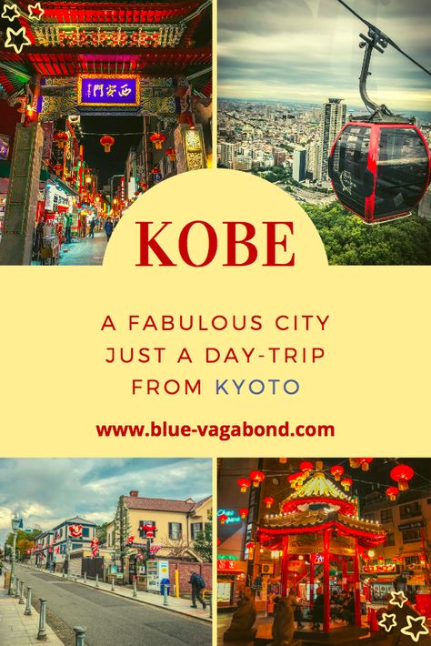 KOBE – A Great Daytrip From Kyoto | Blue Vagabond Architecture, Kyoto, Osaka, Japan Travel, Day Trip, Asia Travel, Amigurumi Patterns, Kobe, Kyoto Travel
