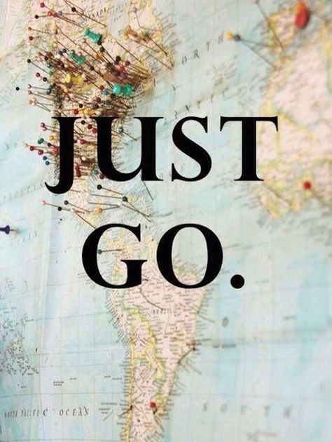 just go. Backpacking, Travel Quotes, Adventure Travel, Ideas, Wanderlust, Inspiration, Travel, Destinations, Travel Dreams