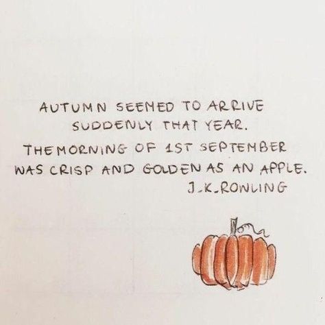 "Autumn seemed to arrive suddenly that year. The morning of first September was crisp and golden as an apple"—J.K. Rowling #fall #quotes #autumn #holidayseason #fallquotes #autumnquotes Follow us on Pinterest: www.pinterest.com/yourtango Autumn Day, Halloween, Happy Fall Y'all, Autumn Quotes, Fall Feels, Fall Season, Happy Fall, Seasons, Best Seasons