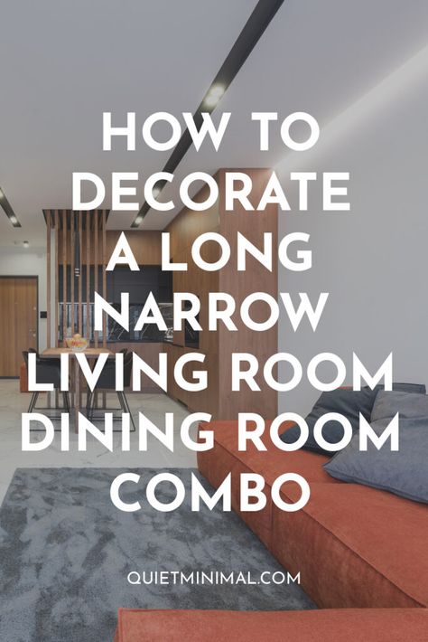 Long and Narrow Living Room Dining Room Combo (10 Ideas with Pictures) - Quiet Minimal - Interior Design Inspiration & Ideas Architecture, Design, Small Living Room With Dining Area, Narrow Living Room Dining Room Combo, Living Room With Dining Area Apartment, Small Living Room Dining Room Combo, Living Dining Room Combo Layout Small, Living Room Dining Room Combo Layout, Narrow Living Room Design