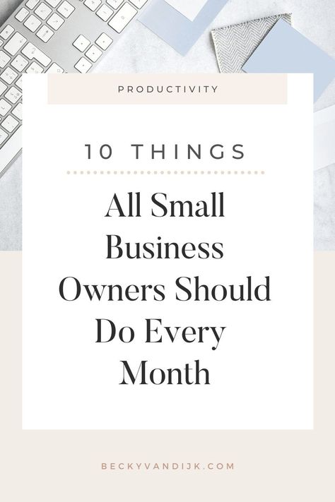 Business Tips, Small Business Advice, Successful Business Tips, Small Business Organization, Small Business Plan, Business Checklist, Business Advice, Business Growth Strategies, Small Business Bookkeeping