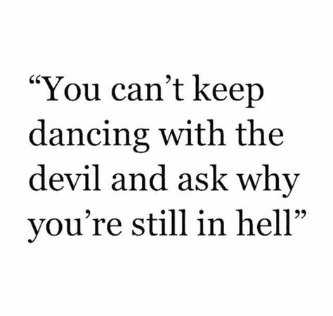 #sad #lyrics #text #quotes #texts #hell #devil  https://weheartit.com/entry/299677190 Recovery Quotes, Healing Quotes, Wisdom Quotes, Motivation, Addiction Quotes, Addiction Recovery Quotes, Quotes To Live By, Sober Quotes, Drug Addiction Quotes