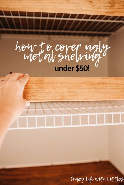 #linencloset #organization #bathroomideas cover ugly metal shelving with faux floating shelves! This budget friendly DIY will completely transform your pantry, linen closet or bedroom closets. Home, Shelving, Wardrobes, Home Décor, Organisation, Shelves For Closet, Diy Storage Shelves, Shelving Ideas, Diy Shelving
