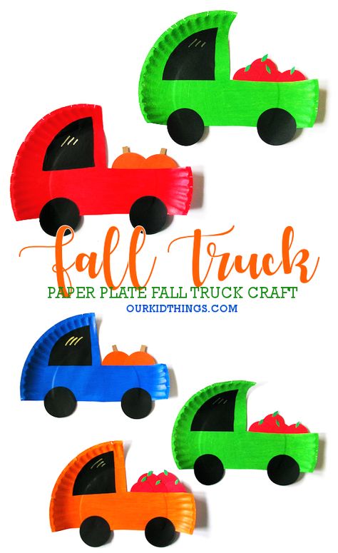 Paper Plate Fall Truck Craft Thanksgiving, Pre K, Autumn Crafts For Kids, Preschool Crafts Fall, Construction Crafts, Paper Plate Crafts For Kids, Fall Crafts For Preschoolers, Preschool Fall Crafts, Fall Crafts For Toddlers