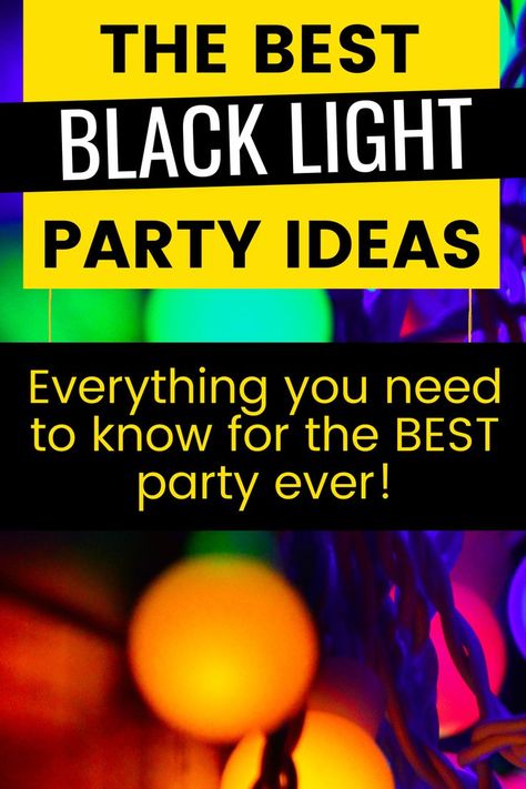 The best black light party ideas. Everything you need to know for a great blacklight party, including black light decorations, black light party food and black light party supplies. You'll love these ideas for a black light party. Blacklight Party Decorations, Glow Party Decorations, Glow Theme Party, School Dance Ideas, Garage Party, Halloween Lights Decorations, Neon Birthday Party, Glow In Dark Party, Disco Decorations