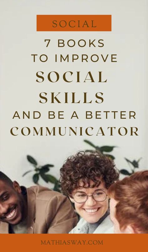 Art, Inspiration, Good Communication Skills, Social Behavior, Build Social Skills, Develop Social Skills, Communication Skills, Personality Development, Self Help Books