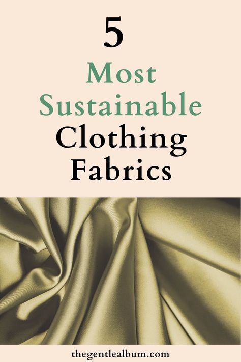 Next time you shop, keep an eye out for these most sustainable clothing fabrics. They're better for the environment than the conventional fabrics or synthetic fabrics that are often used in fast fashion. Wearing clothes with these eco-friendly fibers will reduce your impact on the environment. #sustainable #fabric #sustainablefabrics Upcycling, Eco Friendly Clothing, Sustainable Clothing, Sustainable Fabrics, Eco Friendly Fashion Clothing, Eco Friendly Fabric, Eco Friendly Fashion, Clothing Material, Tencel Fabric
