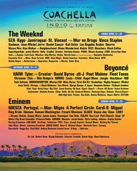 Coachella 2019 I'm coming for you Eminem, Beyoncé, Coachella, Coachella Poster, Coachella Music, Coachella Lineup, Coachella Valley Music And Arts Festival, Coachella Valley, Coachella Festival