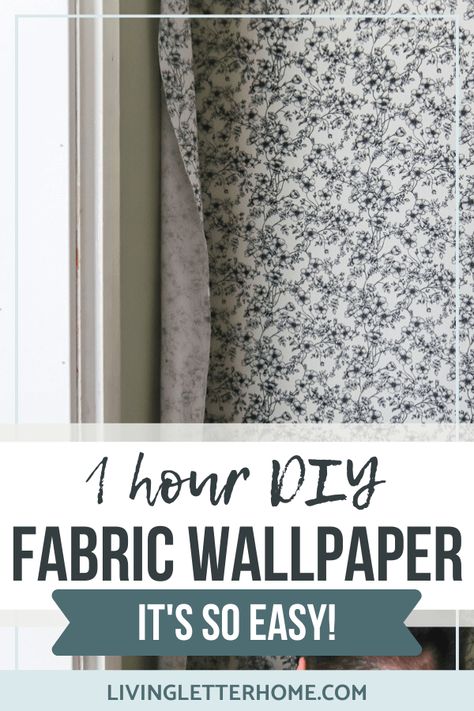DIY Fabric Wallpaper (that's also removable!) - Living Letter Home Home Décor, Diy, Diy Home Décor, Ideas, Tela, Fabric Covered Walls, Fabric Wall, Cheap Wall Covering, Diy Wall