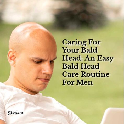 Caring For Your Bald Head: An Easy Bald Head Care Routine For Men Today on Sharpologist #shaving #wetshaving Diy, Hair Growth, Shaving Your Head, Shaving & Grooming, Shaving Head Bald, Shave My Head, Shaving Tips, Balding, Itchy Head