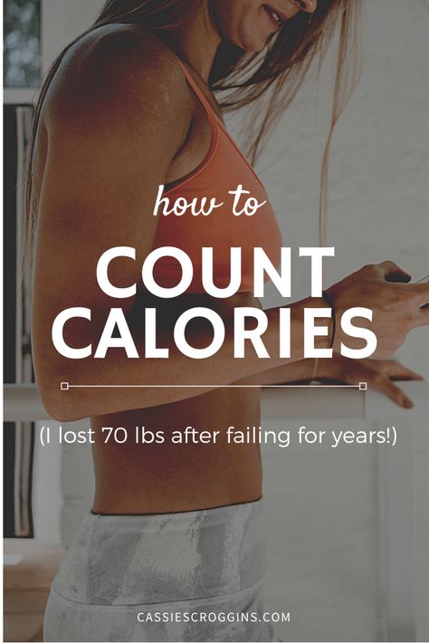 To lose weight you need to eat less calories than you burn. But how do you count calories? Here's how to count calories to lose weight. calorie deficient | diet | fitness | health | wellness | personal development | goals | #cassiescroggins #weightloss Weight Gain, Nutrition, Calorie Intake, Calorie Deficit, Weight Loss Diet, Calorie Counting, Need To Lose Weight, Calorie Diet, Calorie Counter