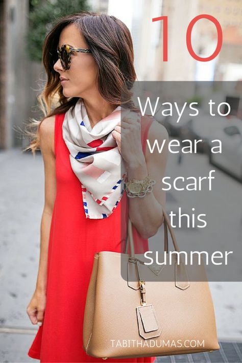 10 ways to wear a scarf for summer - Tabitha Dumas Outfits, Jeans, Casual, Lightweight Scarf, How To Wear A Scarf, Lightweight Scarf Outfit, Ways To Wear A Scarf, Summer Scarf Tying, How To Wear Scarves