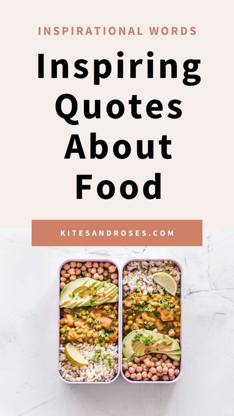 Looking for food quotes? Here are the words and sayings about healthy, fresh, and delicious meals that you can share on world food day.