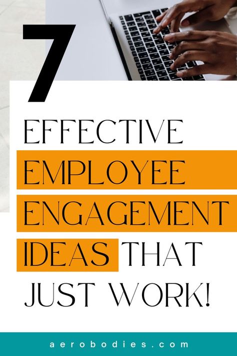 Improve Employee Engagement, Employee Development, Employee Morale, Employee Engagement Activities, How To Motivate Employees, Employee Engagement, Work Team Building, Employee Morale Boosters, Employee Recognition