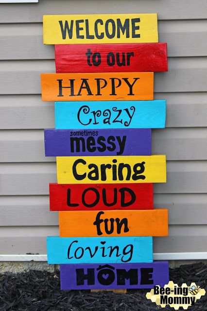 Colorful Pallet Welcome Sign Tutorial - Welcome to our happy, crazy, sometimes messy, caring, loud, fun, loving home Handmade Gifts, Fridge Magnets, Wooden Decor, Signboard, Corner, Fun, Handicraft, Photo Magnets, Photo Holders