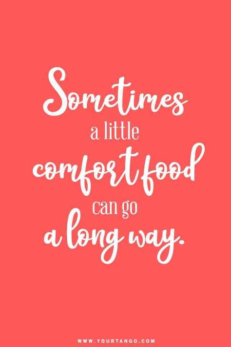 Some good old fashioned comfort can really make the difference when you're having a bad day. Look to these best comfort food quotes that will make you feel sentimental when you need a little dose of home sweet home. #foodie #comfortfood #quotes Inspiration, Southern Sayings, Instagram, Craving Satisfied Quotes Food, Quotes For Food, Funny Southern Sayings, Quotes About Food, Enjoy Food Quote, Comfort Quotes