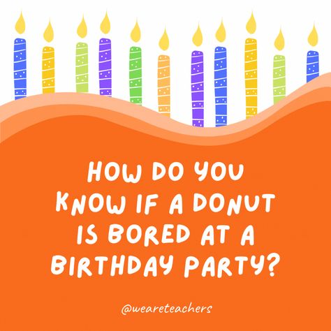 Cake, Hilarious Birthday Cards, Funny Birthday Jokes, Birthday Humor, Birthday Jokes, Silly Birthday Wishes, Birthday Puns, Birthday Quotes Kids, Funny Birthday Cards