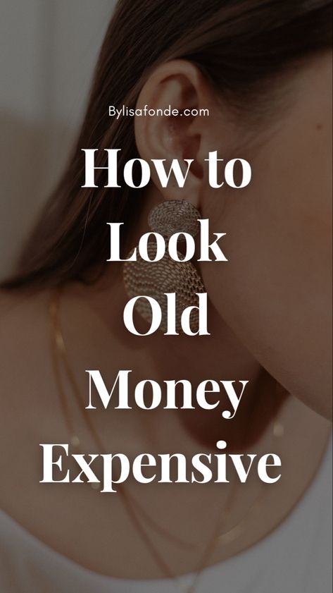 The Ultimate Guide on How to look old money expensive. How to nail the old money aesthetic. How to look and dress expensive on a budget. Motivation, Dressing, Swag, Ideas, Wardrobes, How To Look Expensive, How To Look Rich, How To Look Classy, How Not To Dress Old