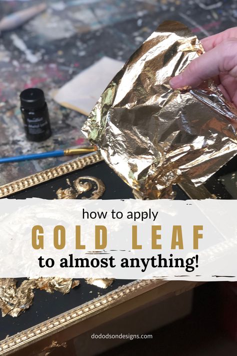 Ever thought about applying gold leaf to your DIY projects? Yep, you sure can! This stuff looks great on almost anything you put it on. Try it on glass, wood, metal, canvas, paper, and even over a painted surface as I did here. Gold and caviar! The possibilities are endless for a GOLD lover like you.   #dododsondesigns #goldleafing #goldleaf #howtoapplygoldleaf #diyhomedecor Metal, Diy, Gold Paint, Gold Leaf Diy, Faux Gold Leaf, Gold Leaf Furniture, How To Apply, Gold Painted Furniture, Gold Leaf Decor