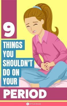 Stretches To Do On Your Period, Things Not To Do On Your Period, Things To Do In Periods, Tips During Period, Dos And Donts On Period, Things To Do During Period, Things To Not Do On Your Period, Good Things To Eat On Your Period, Post Period Cleanse