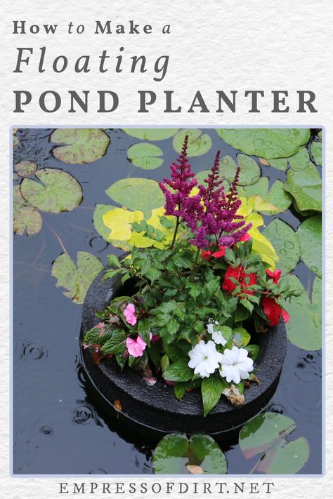 Create a floating planter for your pond with this DIY tutorial and sail some colorful flowers amongst the lily pads. Crafts, Diy Pondless Waterfall, Ponds For Small Gardens, Diy Garden Fountains, Diy Pond, Pond Fountains, Backyard Water Feature, Ponds Backyard, Pond Plants