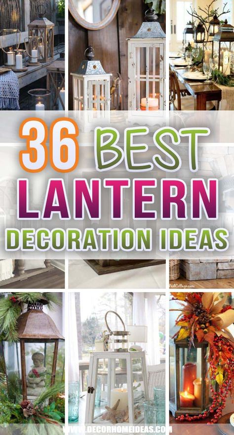 Home Décor, Design, Decoration, Decorating With Lanterns Indoors, Decorating With Large Lanterns, Decorating With Lanterns Living Rooms, Decorating Lanterns Ideas, Decorate Lanterns Ideas, How To Decorate With Lanterns Inside
