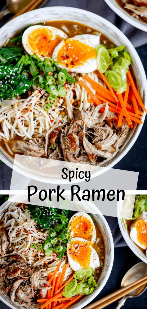 This Spicy Pork Ramen is delicious and completely homemade. Delicious slow cooked pork with perfectly cooked noodles, crunchy veggies, a just-slightly-runny egg with a broth that's full of that delicious umami flavour! #ramen #noodlesoup #pork #bowlfood #recipes #asianfood Ramen Noodle Recipes Pork Belly, Ramen Noodle Recipes Pork, Ramen Bowl Recipe Pork, Ramen Noodle Recipes Soup Pork, Ramen Noodle Recipes With Pork, Ramen Pork Broth, Homemade Ramen Pork Belly, Homemade Ramen Noodles Soup, Ramen Broth Recipe Pork