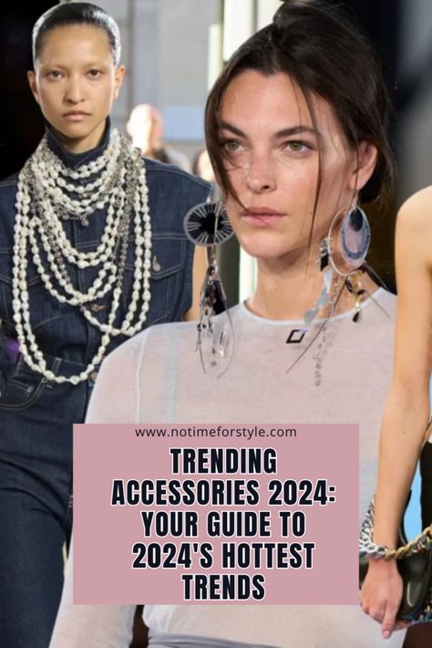 Trending Accessories 2024: Your Guide to 2024's Hottest Trends — No Time For Style Art, Bijoux, Jewelry Style Guide, Current Jewelry Trends, Popular Jewelry Trends, Top Jewelry Trends, Popular Jewelry, Jewelry Fashion Trends, Jewelry Trends