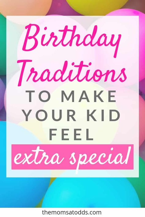 Birthday traditions for kids - 10 fun and easy ways to make your kids feel special on their birthday without huge parties or tons of gifts #birthdaytraditions Parties, Birthday Activities, 10th Birthday, Birthday Surprise, Birthday Traditions, Kids Birthday Party, Birthday Fun, Kids Birthday, Birthday Party Themes