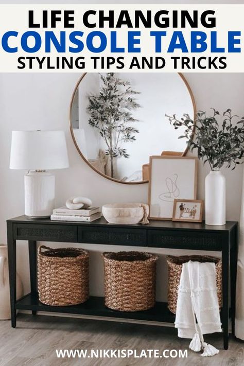Life Changing Console Table Styling TIPS AND TRICKS Home Décor, How To Decorate A Console Table, Console Table Styling, Console Table Decorating, Entryway Console, Console Table Mirror, Modern Console Table Decor, Mirrored Console Table, Black Console Table Decor