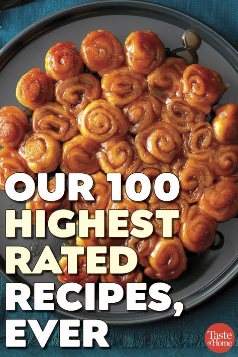 Our 100 Highest Rated Recipes, Ever Desserts, Popular, Healthy Recipes, Brunch, Snacks, Top Rated Appetizers, Interesting Recipes, Multiple Recipes, Popular Appetizers