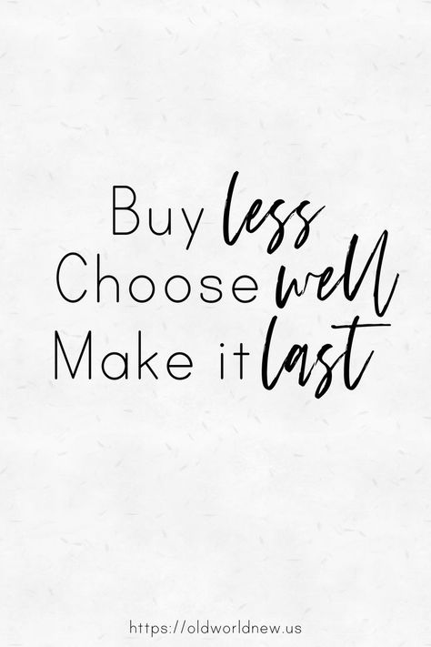 "Buy less, choose well, make it last." - fashion designer Vivienne Westwood. #sustainable #fashion #quote Motivational Quotes, Motivation, Inspirational Quotes, Instagram, Buying Quotes, Sustainable Living Quotes, Sustainability Quotes, Designer Quotes, Sustainable Fashion Quotes