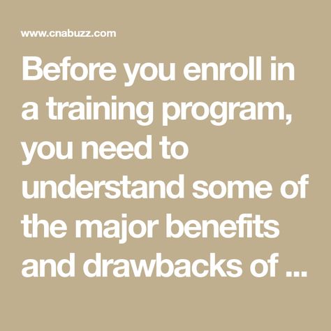 Before you enroll in a training program, you need to understand some of the major benefits and drawbacks of being a CNA. Though it is physically demanding and emotionally difficult, it can also be a highly rewarding career and a great way to enter the healthcare industry. Health Care, Training Programs, Certified Nursing Aide, Healthcare Industry, Certified Nurse, Career, Job, Certified, Understanding
