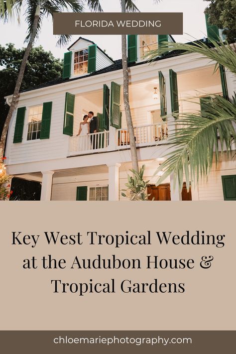Ideas, Inspiration, Florida, Destination Weddings, Key West Florida, Florida Wedding Locations, Florida Wedding Photographer, Coastal Wedding Venues, Florida Wedding Venues