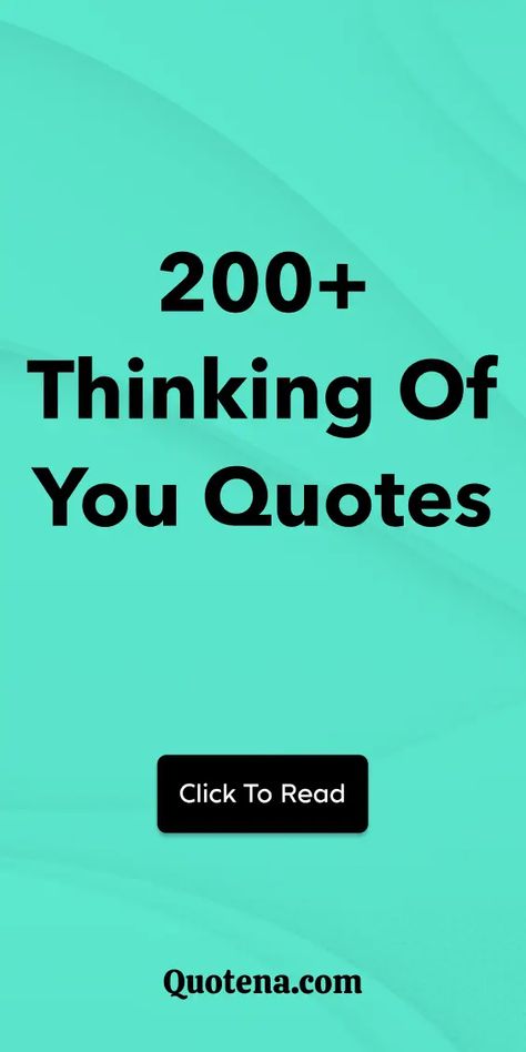 Feel loved and cherished with 200 'Thinking of You' quotes. Send warm wishes to those who hold a special place in your heart. Click on the link to read more. Reading, Thinking Of You Quotes, Heartfelt Quotes, Thinking Of You, Loving Someone, Love You More Than, Thoughts Of You, Heartfelt, Feeling Loved