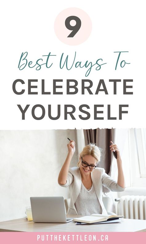 9 best ways to celebrate yourself Gratitude, Ideas, Success, Self, Beautiful, Best, Form, Expressions, Kat