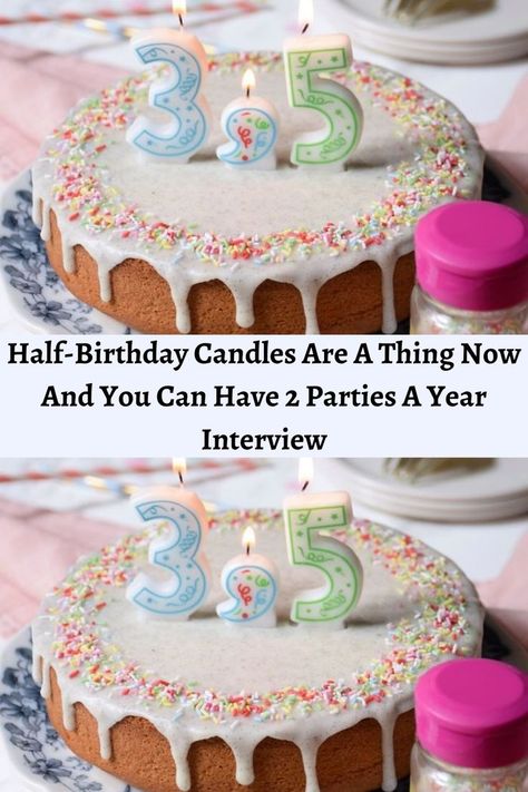 Desserts, Cake, Humour, Birthday, Half Birthday Candle, Birthday Cake With Candles, Half Birthday Cakes, Birthday Cake, Half Birthday