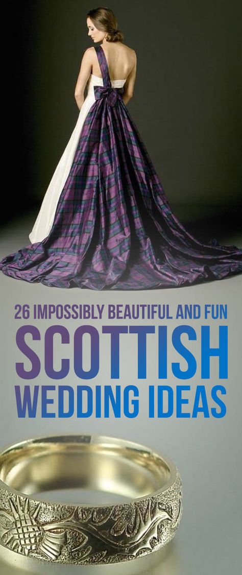 Wedding Inspiration, Wedding Dresses, Irish Wedding, Scottish Wedding Dresses, Scottish Wedding Traditions, Tartan Wedding, Wedding Themes, Wedding Trends, Scottish Wedding