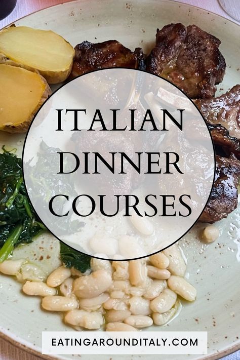 top view of pottery plate with grilled meat, beans and potatoes with text box overlay Rome, Italian Dinner Menu, Italian Main Courses, Italian Main Dishes, Italian Dinner Recipes, Italian Side Dishes, Italian Dinner, Italian Dinner Party, Italian Menu