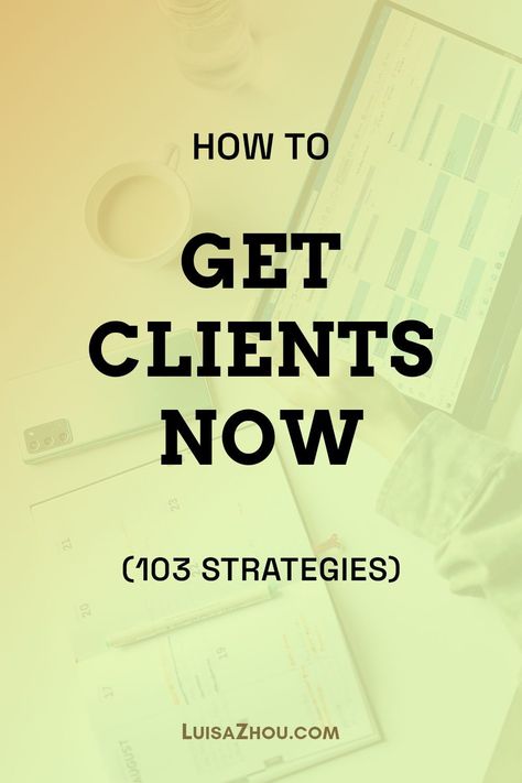 Want to know how to get clients now? Here are 103 strategies to get clients that show you how to land clients right now and in the future. Learn more about getting clients. Business Tips, Wedding Decor, How To Get Clients, Client Attraction, Sales Skills, Business Help, Sales Guide, Coaching Tools, Starting A Business