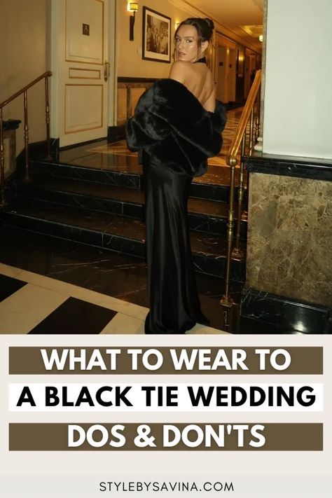 What To Wear To A Black Tie Wedding: Dos & Don’ts Black Tie Optional Wedding Guest Dress, Black Tie Optional Dress Women, Black Tie Wedding Guest Dress Summer, Black Tie Bridesmaid Dresses, Black Tie Optional Dress, Summer Black Tie Wedding Guest Dress, Black Tie Wedding Guest Dresses, Wedding Guest Dress Black Tie, Black Tie Wedding Guest Dress Fall