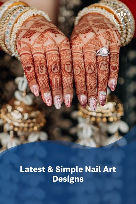 Nail Art Designs, Engagement Nails Designs, Latest Nail Designs, Wedding Nail Art Design, Mehndi Designs Bridal Hands, Bridal Nail Art, Mehndi Designs For Engagement Brides, Latest Nail Art, Bride Nails