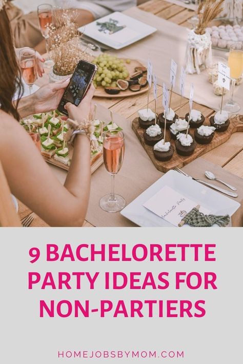 9 Bachelorette Party Ideas for Non-Partiers: If you're planning a bachelorette party for someone who isn't big on drinking, try one of these great non-traditional bachelorette party ideas!