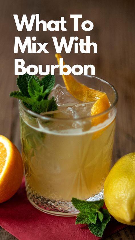 What To Mix With  Bourbon Dessert, Friends, Snacks, Bourbon Mixed Drinks, Bourbon Drinks Recipes, Bourbon Whiskey Brands, Bourbon Drinks, Bourbon Whiskey, Drinks With Bourbon
