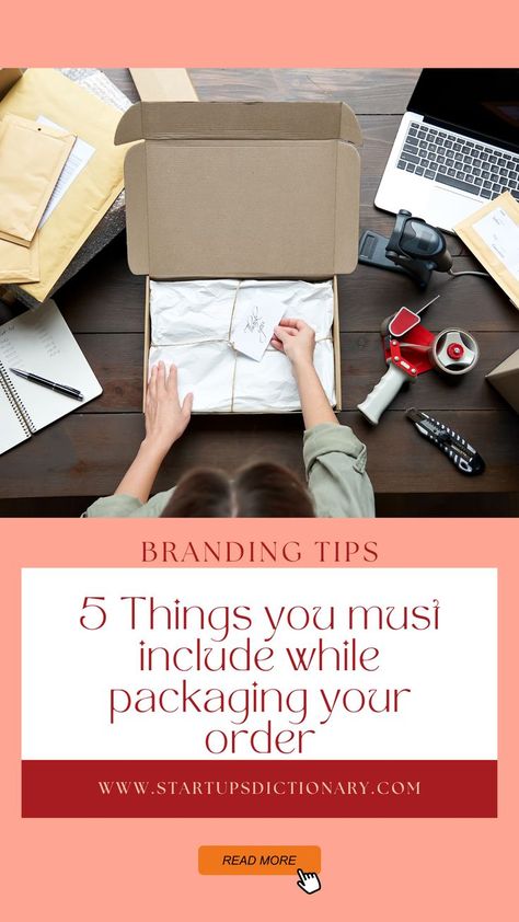 Image layover - How to pack your orders | Pack orders ideas | 5 Things you must include while packaging your order Diy, Packing Tips, Packaging, Packing Services, Small Business Packaging Ideas, Online Business, Small Business Branding, Packing, Business 101