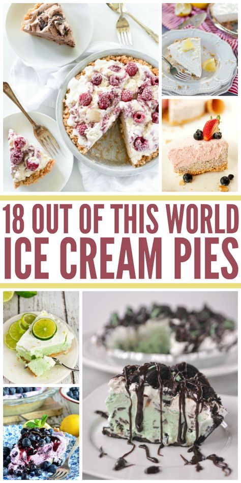 18 Out of This World Ice Cream Pie Recipes Ice Cream Pie Recipes Pioneer Woman, Ice Cream Inspired Desserts, Easy Ice Cream Pie Recipes, Ice Cream Pies Recipes, Christmas Ice Cream Pie, Ice Cream Desserts Easy Simple, Ice Cream Pie With Graham Cracker Crust, Ice Cream Pies Recipes Easy, Ice Cream Desserts Recipes