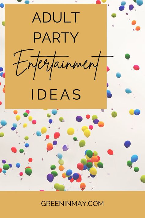24 Adult Party Entertainment Ideas Reading, Nice, Brunch, Diy, Adult Party Games For Large Groups, Party Games For Adults, Adult Party Games, Party Activities Adult, Adult Birthday Party Games